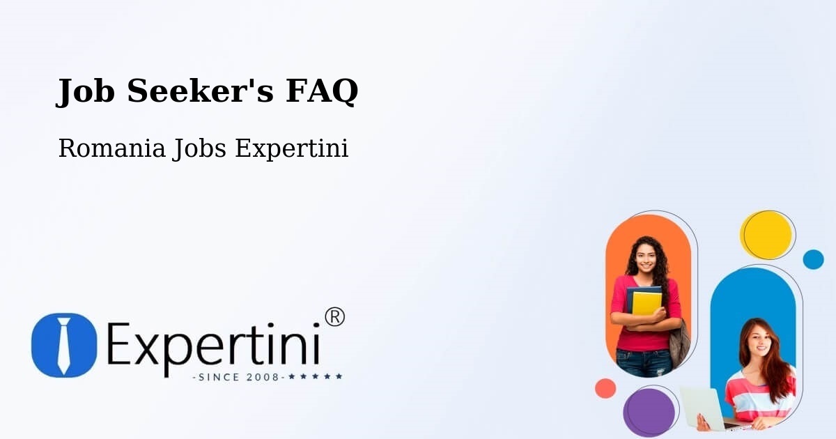 Job Seeker FAQ – Buziaş - Romania Jobs Expertini