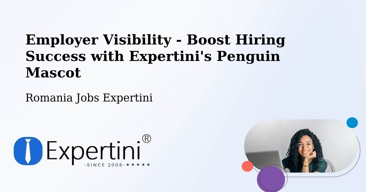CV and Resume Visibility Optimization – Buziaş - Romania Jobs Expertini